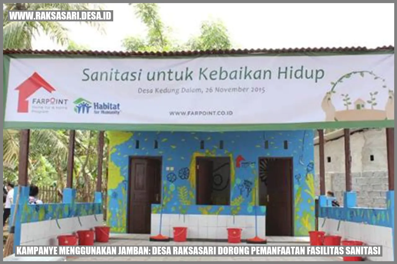 Kampanye Menggunakan Jamban: Desa Raksasari Dorong Pemanfaatan Fasilitas Sanitasi