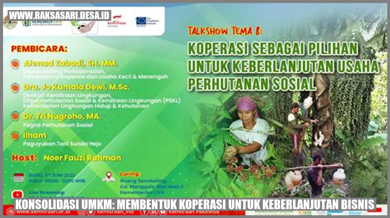 Konsolidasi UMKM: Membentuk Koperasi untuk Keberlanjutan Bisnis
