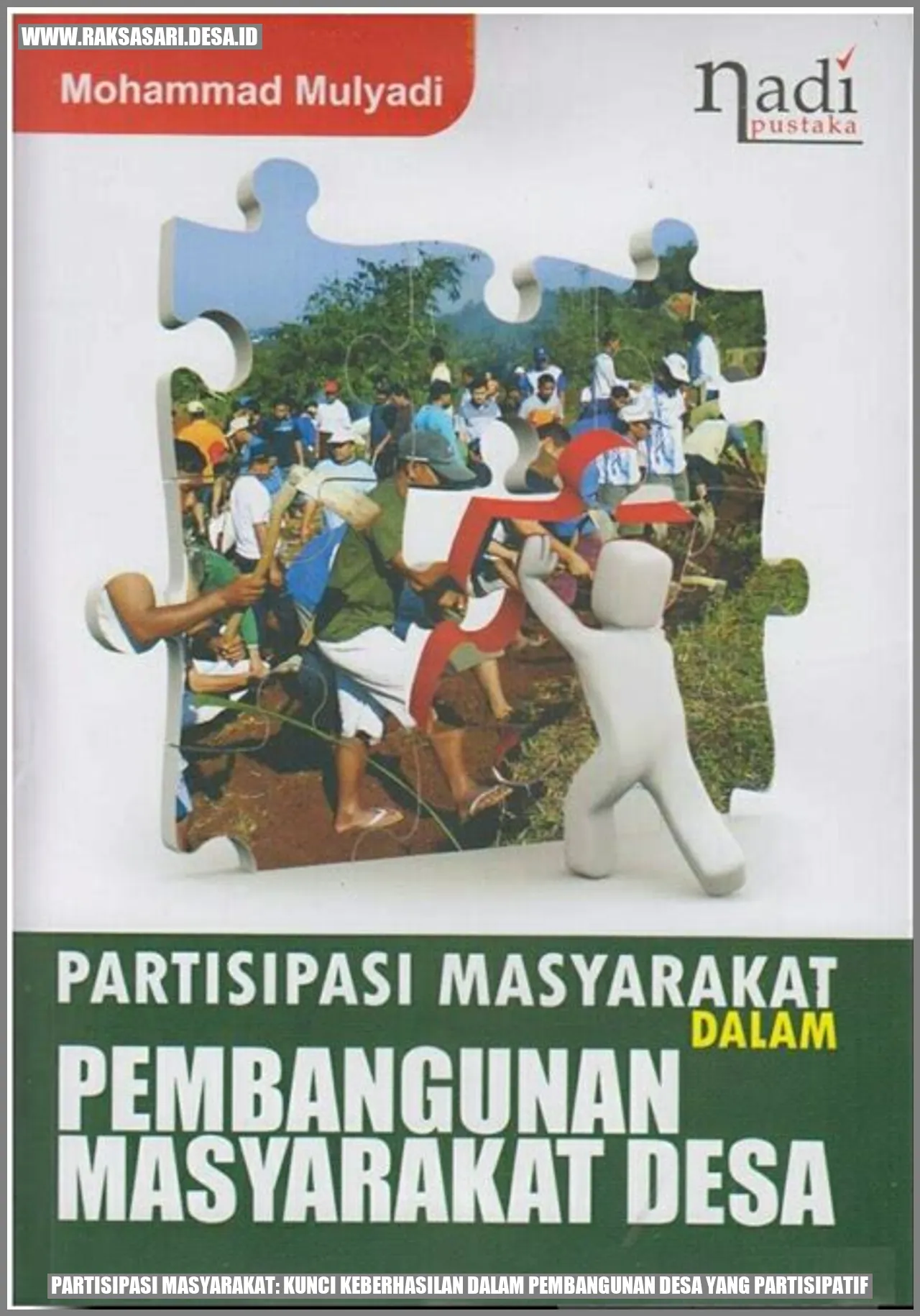 Partisipasi Masyarakat: Kunci Keberhasilan dalam Pembangunan Desa yang Partisipatif