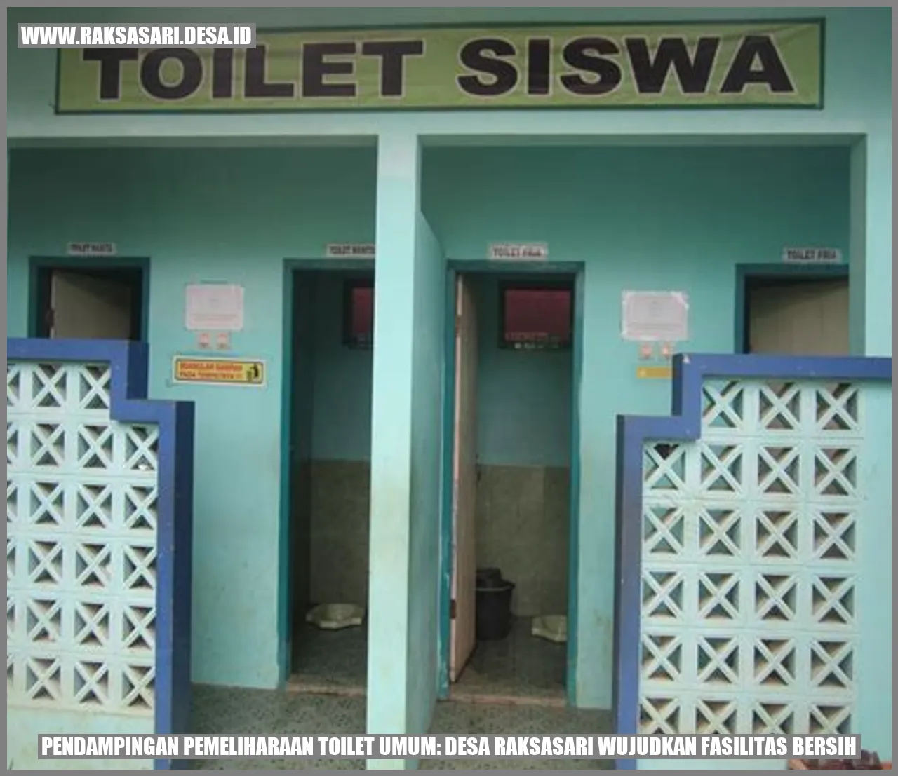 Pendampingan Pemeliharaan Toilet Umum: Desa Raksasari Wujudkan Fasilitas Bersih