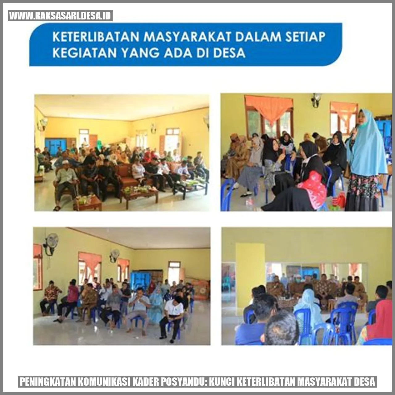 Peningkatan Komunikasi Kader Posyandu: Kunci Keterlibatan Masyarakat Desa